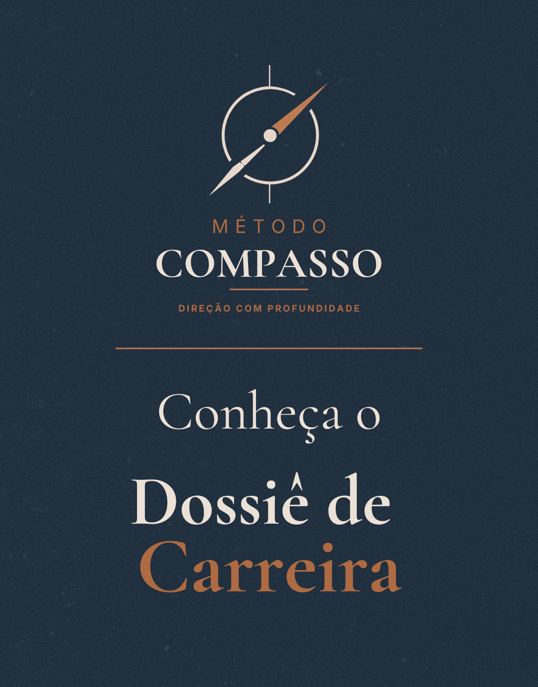 Método Compasso — Conheça o Dossiê de Carreira